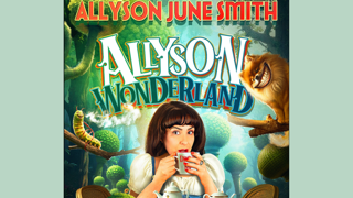 Allyson June Smith: Allyson Wonderland
