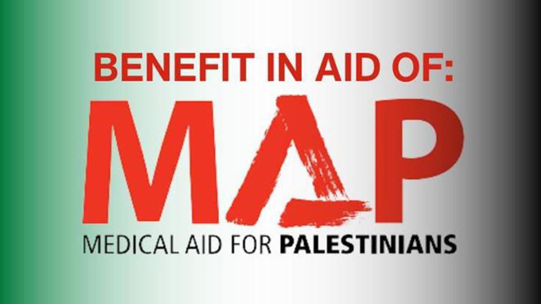 Benefit for Medical Aid for Palestinians