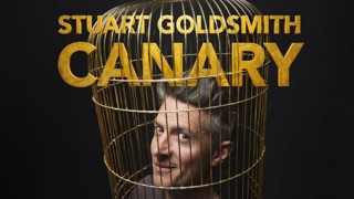 Stuart Goldsmith: Canary