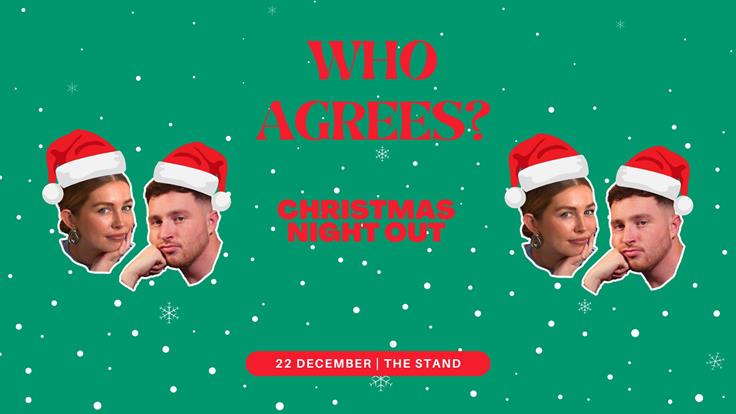 Who Agrees? Christmas Night Out