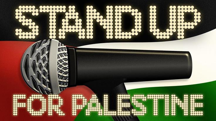 Stand Up For Palestine: A Benefit in aid of MAP