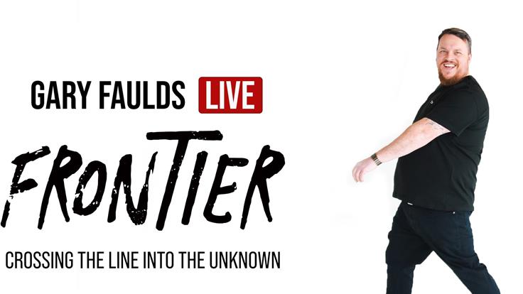 Gary Faulds Live – Frontier