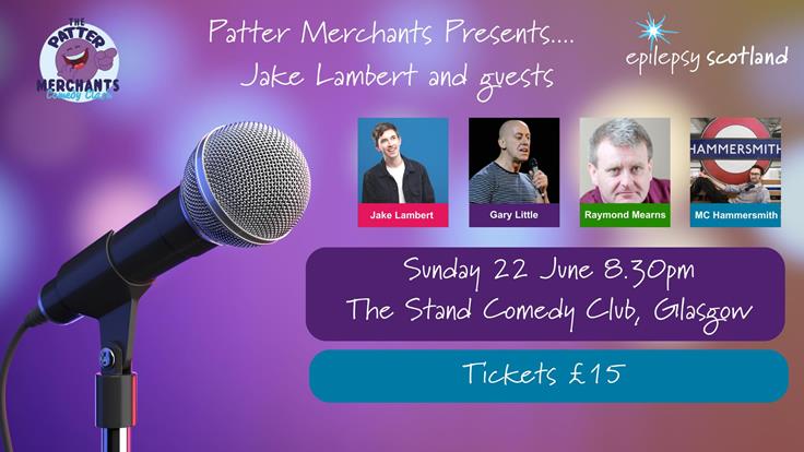 Epilepsy Scotland’s Patter Merchants Comedy Clash